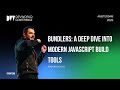 Edoardo Dusi - Bundlers a deep dive into modern JavaScript build tools