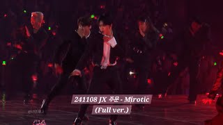 241108 JX 주문 - Mirotic (Full ver.) | JX 2024 CONCERT 'IDENTITY' in Seoul