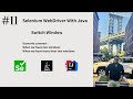 #11. Switch Windows In Selenium | Handling Windows | Multiple Scenarios Covered |