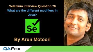 Selenium Interview Question 70 - What are the different modifiers in Java?