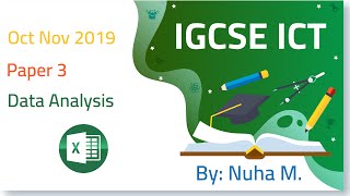 IGCSE ICT Oct Nov 2019 Paper 3 Data Analysis Spreadsheet Excel