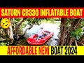 Affordable new boats in 2024 | Saturn CB330 inflatable boat