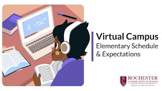 Virtual Campus Elementary Schedule & Expectations