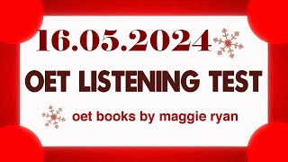 OET LISTENING TEST 16.05.2024 maggie ryan #oet #oetexam #oetnursing #oetlistenin