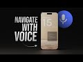How to Navigate Through iPhone with Voice (tutorial)