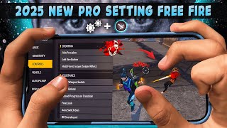 2025 New Pro Settings Free Fire [ Secret ] Sensitivity + 99% Headshot Rate☠️ || Free Fire Max