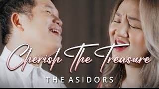 Cherish The Treasure - THE ASIDORS 2023 Covers | Christian Wedding Song