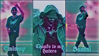 Thanks To My Haters - Emiway Bantai New Song Status