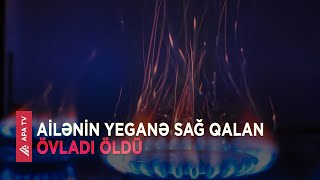 Siyəzəndə məktəbli dəm qazından boğulub – APA TV