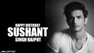 Happy birthday sushant | sushant birthday status | sushant whatsapp status | sushant singh rajput