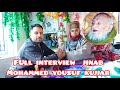 FULL  INTERVIEW JINAB MOHAMMED YOUSUF KUJJAR WITH DILSHAD KASHMIRI