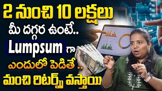 Rama Rajesh - Lumpsum Investment -A Guide on How to Invest a Lump Sum in Mutual Funds | Mutual Funds