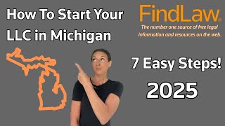 How To Start an LLC in Michigan in 7 Steps