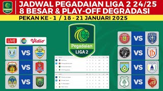 Jadwal Liga 2 2025 Babak 8 Besar - Persela vs PSKC Cimahi , PSIM vs Persibo | Liga 2 2024/2025