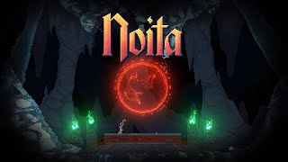 Noita'd of the week 3 - more deaths !