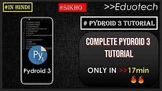 pydroid 3 tutorial | how to install python in android phone | python in android