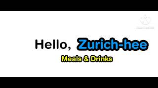 Hello, Zurich-hee Commercial Jingle