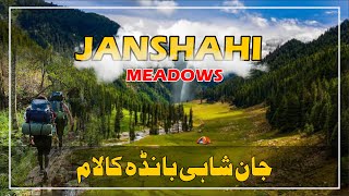 Janshai Meadows | Janshahi Banda | Beautiful Track From Blue Water  | Anakar Valley | Swat Valley