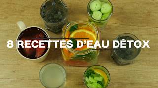 Idées d'eau détox -Purifiez votre organisme à l'aide de nos 8 idées d' eau détox