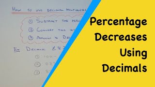 How To Decrease An Amount By A Percentage Using Decimal Multipliers (Advanced Method).
