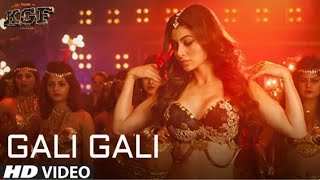 KGF: Gali Gali Video Song | Neha Kakkar | Mouni Roy | Tanishk Bagchi