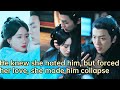 【ENG SUB】He knew she hated him to the core, but he forced her love, her decision made him collapse