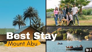 Best Place to Stay in Mount Abu | Episode 2 | Mount Abu Series | Ashutosh Limbachiya Vlog