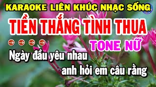Karaoke Liên Khúc Tone Nữ Dễ Hát | Tuyển Chọn Nhạc Vàng Bolero Đỉnh Cao Nhất - Tiền Thắng Tình Thua