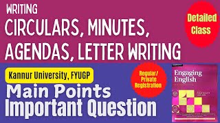 Engaging English: Writing Circulars, Minutes, Agendas, Letter Writing| Kannur University FYUGP