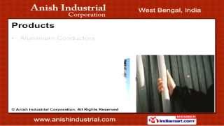 Aluminium Conductor Steel Reinforced(ACSR) by  Anish Industrial Corporation, Kolkata