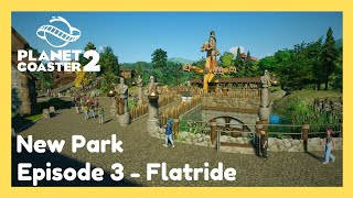 Planet Coaster 2 🎢| Episode 3 - Flatride | Speedbuild + Live Part |