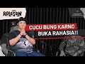 ROLASAN - EPS. 24 CUCU BUNG KARNO BUKA RAHASIA !!!