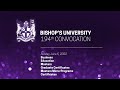 Bishop's University 194th Convocation Ceremony: Class of 2022 AM