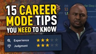 15 Tips Career Mode Tips Everyone Should Know!