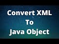 Convert XML To Java Object Using JAXB