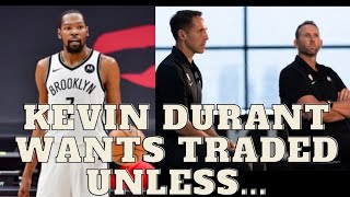 Kevin Durant Still Wants Traded But Gave Nets Owner an Ultimatum!