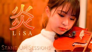 炎(Homura) - LiSA(Cover) / STAND UP! SESSIONS