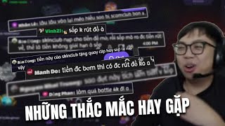 TRẢ LỜI THẮC MẮC Ở CÂU LẠC BỘ DA