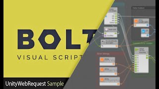 [ Unity/Bolt ] Visual Script - UnityWebRequest Tutorial