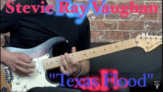 Stevie Ray Vaughan - "Texas Flood" (Part 1) - Blues Guitar Lesson (w/Tabs)