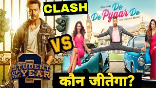 De De Pyar De Vs Student Of The Year 2, Ajay Devgn Vs Tiger Shroff, Biggest Clash Of 2019,Box Office