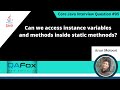 Can we access instance variables & methods inside static methods (Core Java Interview Question #95)