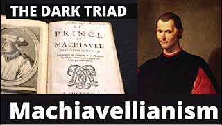 The Dark Triad of Personality: Machiavellianism