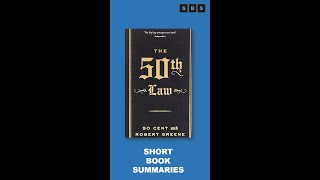 Book Summary #Shorts of The 50th Law by 50 Cent,Robert Greene