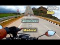 Again a Loooooong Ride | Madurai & Kodaikanal | Couple motovlog | Part 1