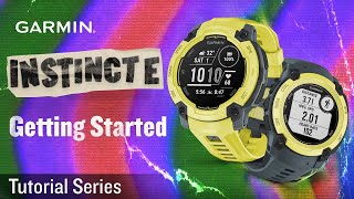 Tutorial – Instinct E: Getting Started