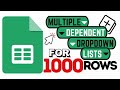 Google Sheets: Create Multiple Dependent Dropdown Lists for 1000 rows! (Data Validation)