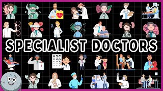 30 Types of Specialist Doctors for Kids - Learn Specialist Doctors for Children