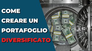 Non Fare Questi Errori! Come diversificare gli Investimenti al Meglio