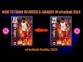 How To Train 98 RATED S.Gnabry I n eFootball 2024 | Nominating S.Gnabry Max level Playstyle Pes 24